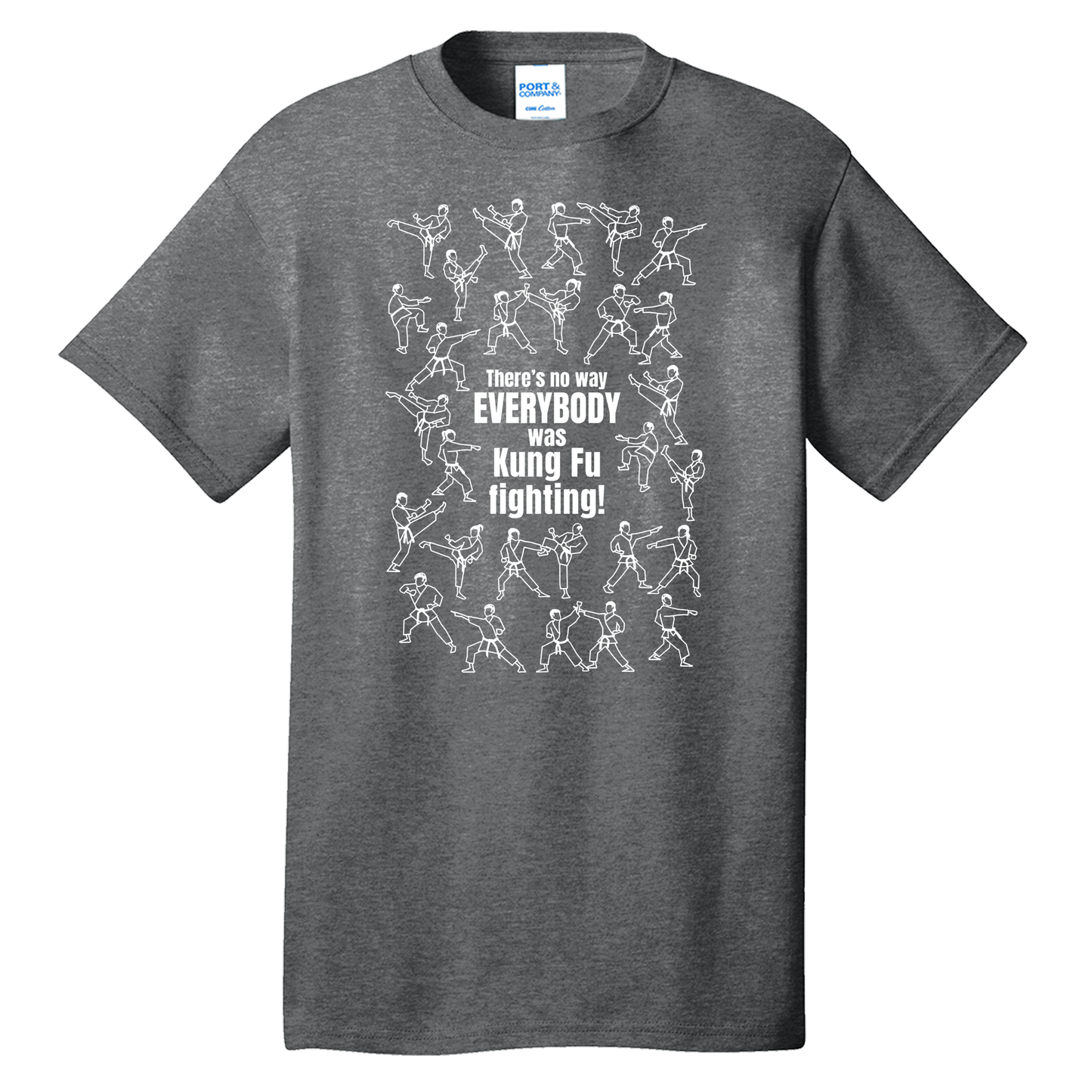 There's no way EVERYBODY was Kung Fu fighting